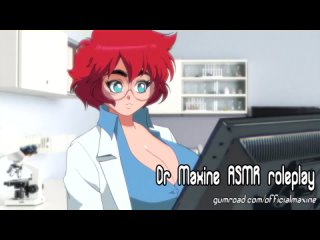 [voice] dr. maxine / dr. maxine asmr roleplay (by maxine) 1080p